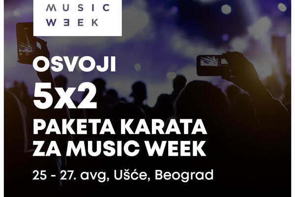 OSVOJITE KARTE ZA MUSIC WEEK:Budite u prvim redovima na nastupima Cobija, Raste, Angeline, Nikolije i drugih zvezda