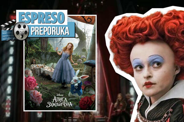 ESPRESO PREPORUKA ZA GLEDANJE: Verujte u neverovatno - "ALISA U ZEMLJI ČUDA"