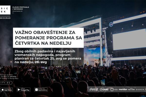 VAŽNO: Pomeren prvi dan Belgrade Music Week-a sa četvrtka, 25. na nedelju 28. avgust!