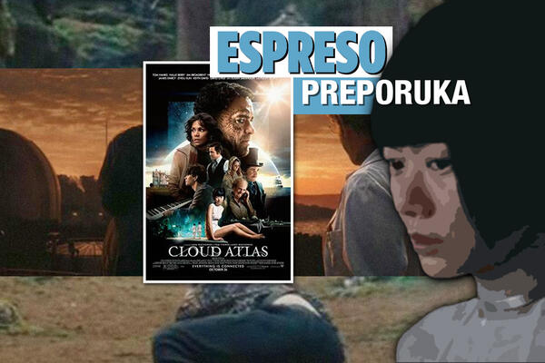 ESPRESO PREPORUKA ZA GLEDANJE: Naši životi su međusobno povezani od kolevke pa do groba - "ATLAS OBLAKA"