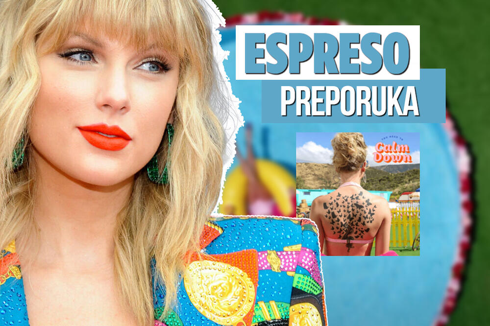 ESPRESO PREPORUKA ZA SLUŠANJE: Hej, da li si ok? - "YOU NEED TO CALM DOWN"