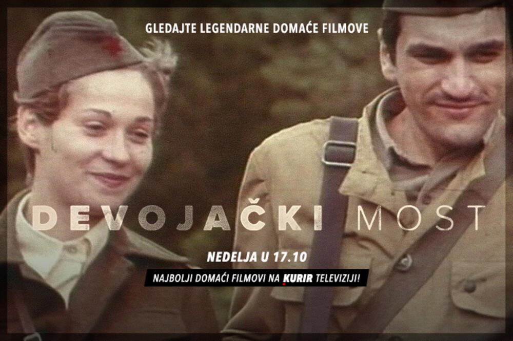 "DEVOJAČKI MOST" DANAS U 17.10 ČASOVA: Gledajte najbolje domaće filmove na Kurir televiziji