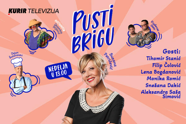 GLEDAJTE ŠOU "PUSTI BRIGU" U NEDELJU OD 13 ČASOVA: Evo ko su Suzanini gosti! Pričaće se!