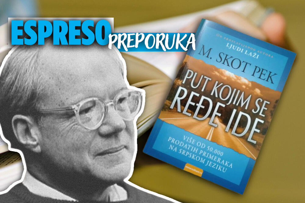 ESPRESO PREPORUKA ZA ČITANJE: Život je težak, dugotrajan put duhovnog sazrevanja - "PUT KOJIM SE REĐE IDE"