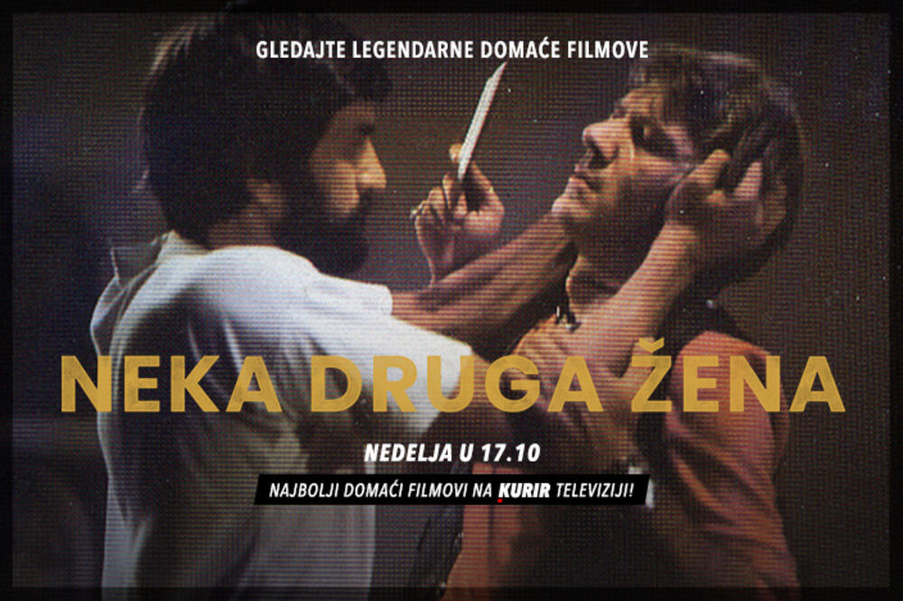 VIKEND NA KURIR TELEVIZIJI: Pogledajte domaći film "Neka druga žena" danas u 17.10 časova