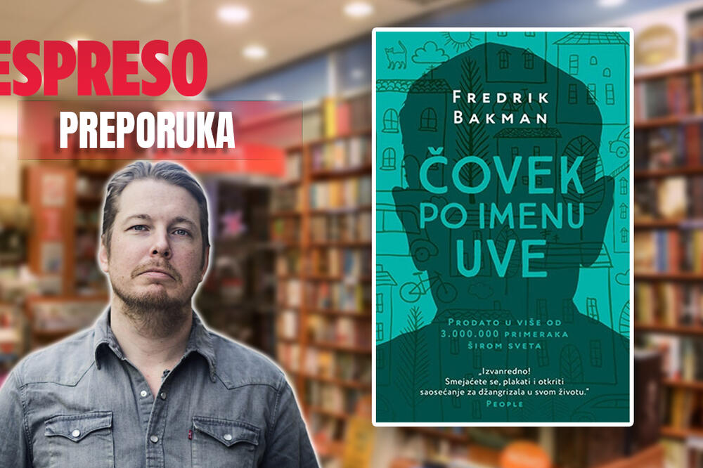 ESPRESO PREPORUKA ZA ČITANJE: Tuga na čudan način utiče na živa bića - "ČOVEK PO IMENU UVE"