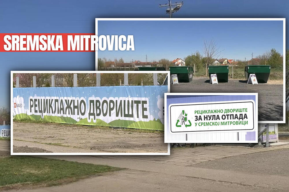 SREMSKA MITROVICA ZNA KOLIKO JE VAŽNA ZAŠTITA ŽIVOTNE SREDINE:U ovom gradu je otvoreno 1. RECIKLAŽNO DVORIŠTE! FOTO