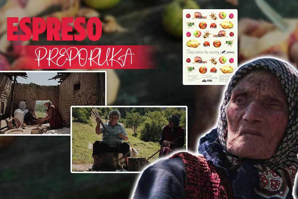 ESPRESO PREPORUKA ZA GLEDANJE: Sklad života žena i prirode - "A SADA SE SPUŠTA VEČE"