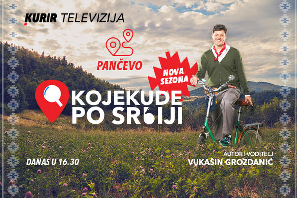 VUKAŠIN VAS DANAS VODI KROZ LEPOTE I ZNAMENITOSTI PANČEVA! Ne propustite "Kojekude po Srbiji" u 16.30 na Kurir TV
