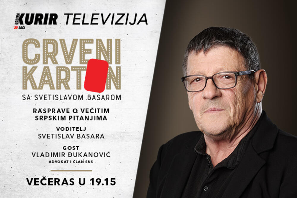 VLADIMIR ĐUKANOVIĆ VEČERAS KOD BASARE! Gledajte "Crveni karton" u 19.15 na Kurir televiziji