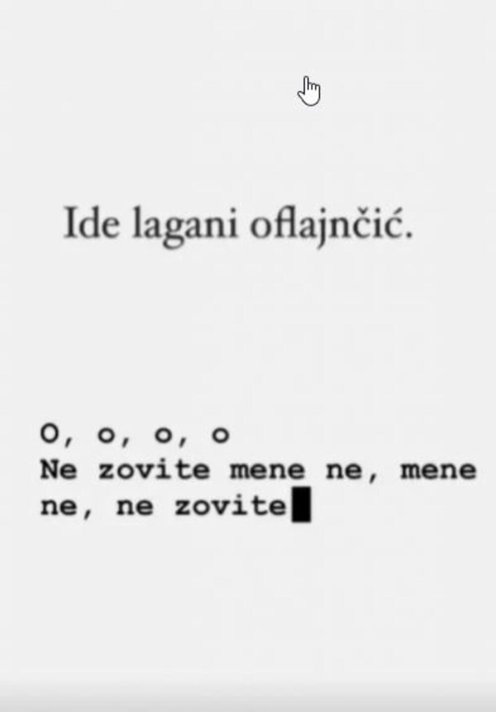  Ela je pratiocima poručila da joj je potrebna pauza od svega