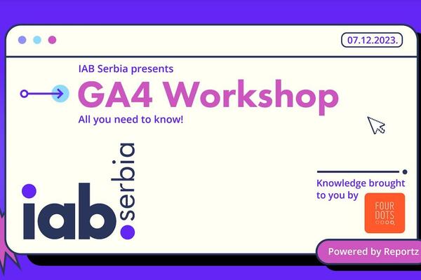 Unapredite Vaše Digitalno Poslovanje: Pridružite se Ekskluzivnoj Radionici O Google Analytics 4 u Beogradu!