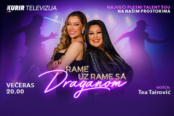 TEA TAIROVIĆ GOST EMISIJE "RAME UZ RAME SA DRAGANOM! Ne propustite večeras od 20 časova na Kurir televiziji