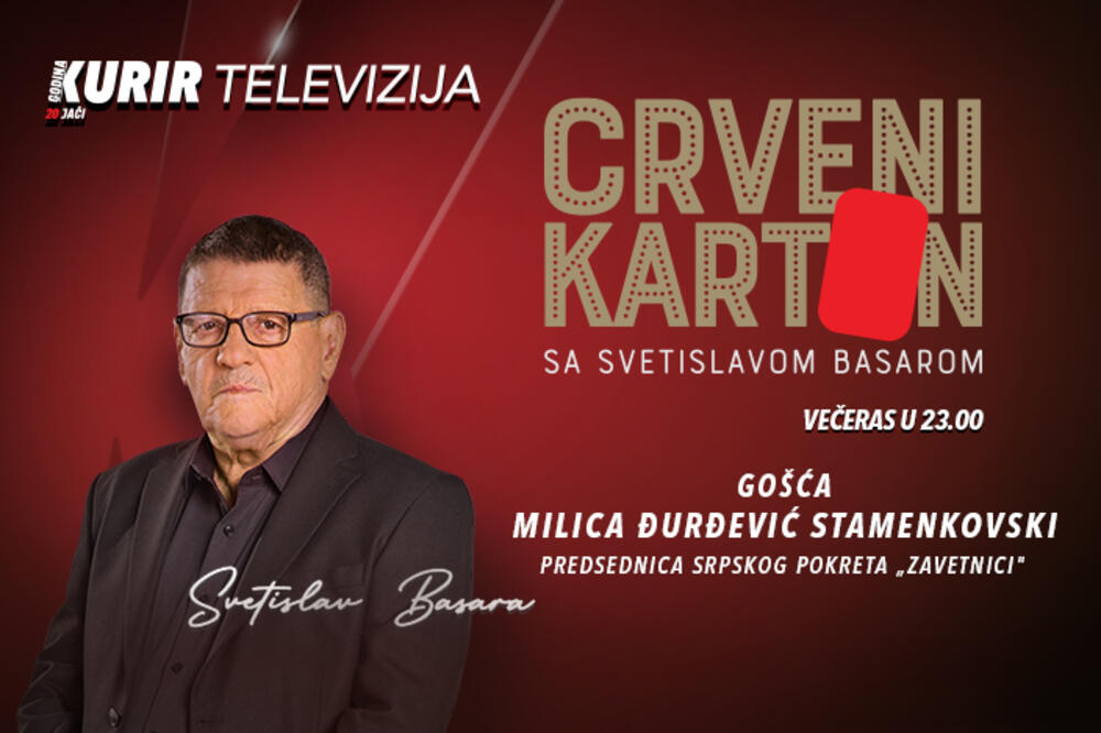 MILICA ĐURĐEVIĆ STAMENKOVSKI BASARIN GOST U "CRVENOM KARTONU"! Ne propustite večeras u 23 časa na Kurir televiziji