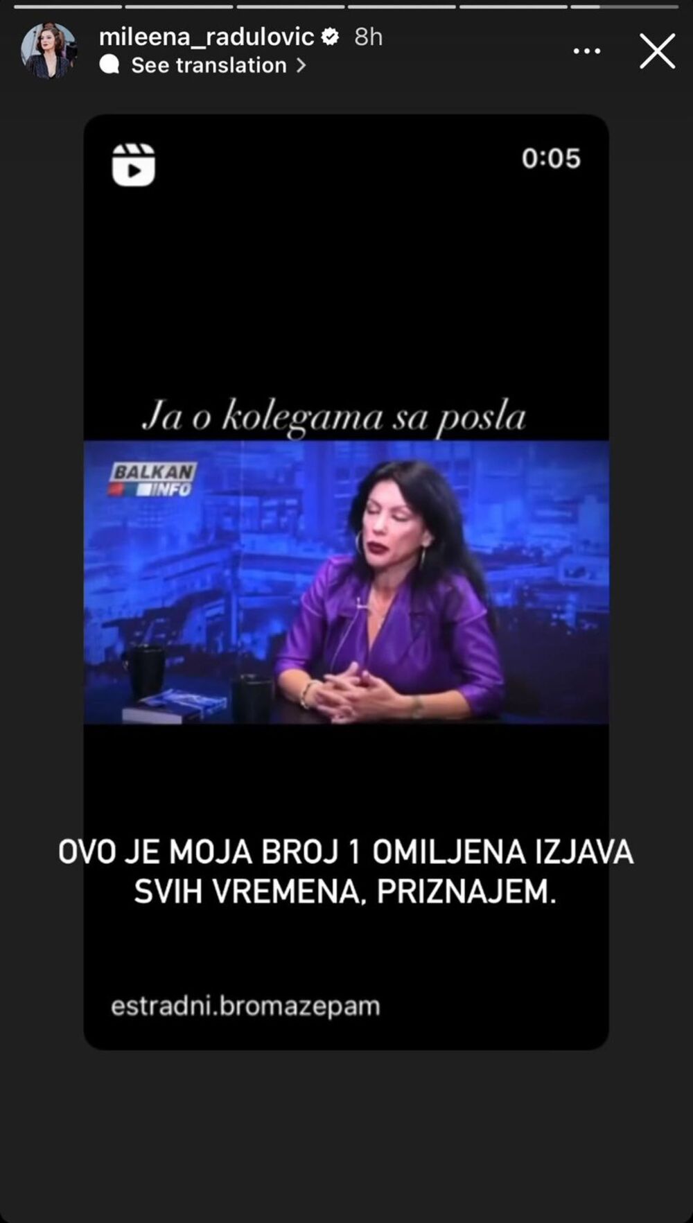Omiljena izjava svih vremena joj je upravo ona koju je dala pevačica