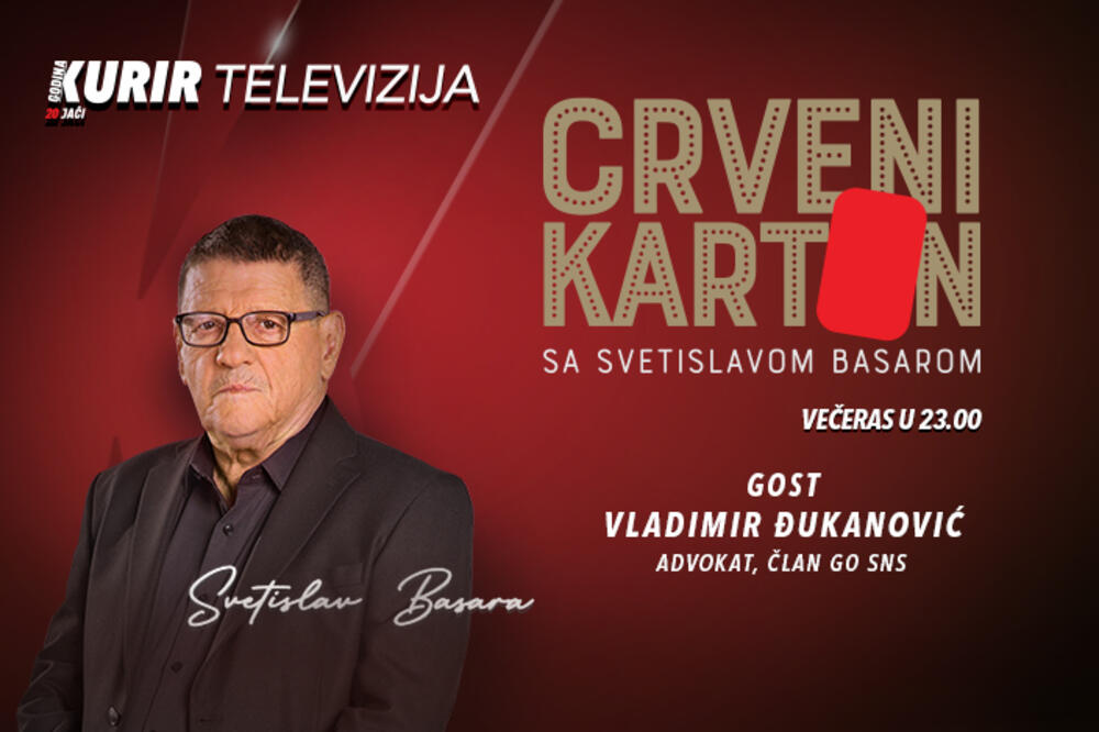 ADVOKAT VLADIMIR ĐUKANOVIĆ SA BASAROM O AKTUELNIM POLITIČKIM TEMAMA! Ne propustite večeras od 23h na Kurir TV
