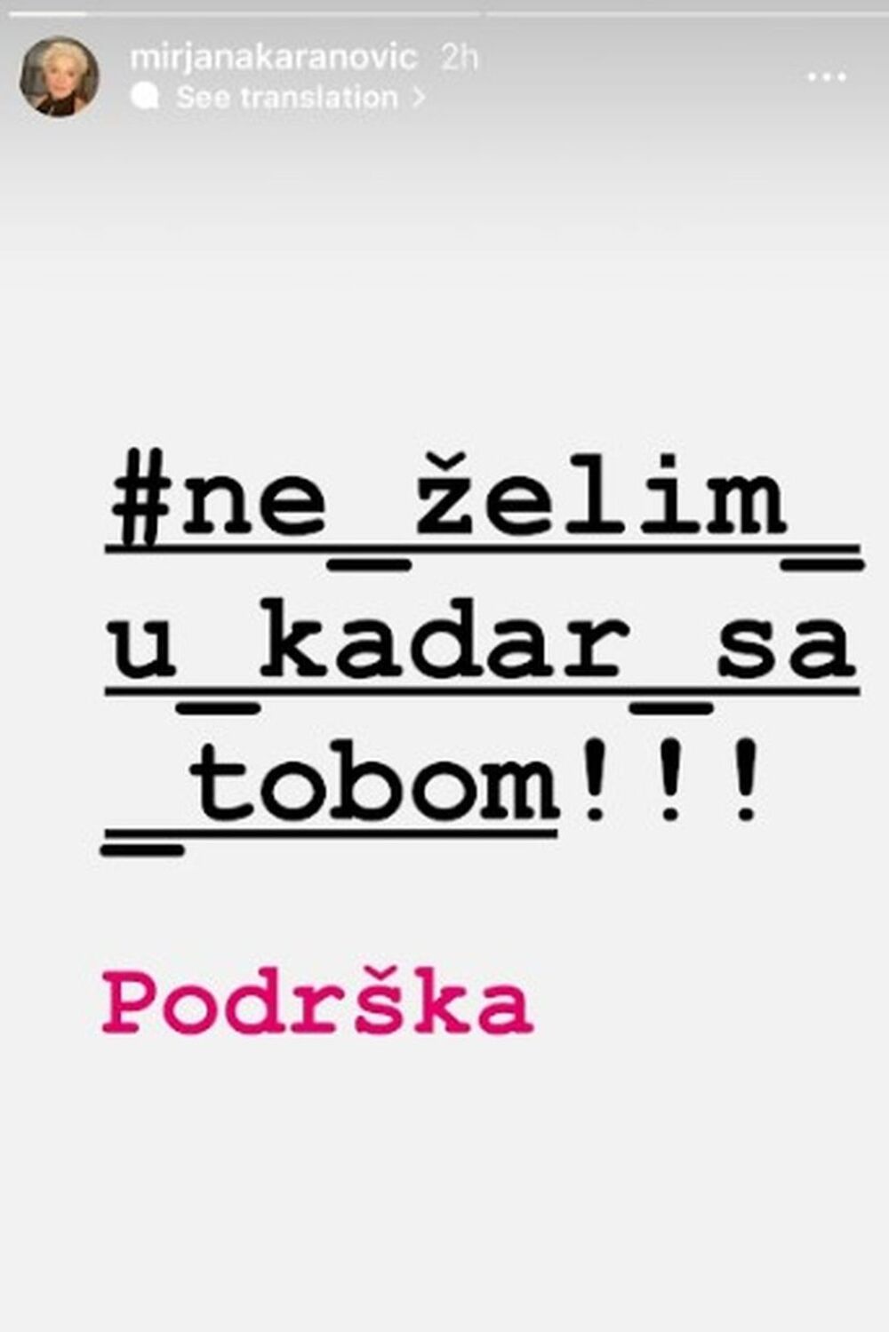 Mirjanina poruka je jasna