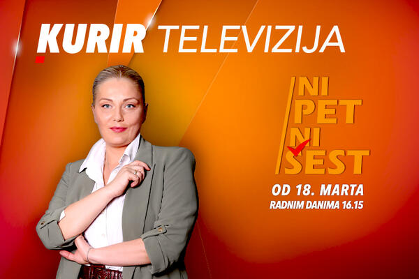 "NI PET NI ŠEST" - DNEVNA DOZA REALNOSTI BEZ KOMPROMISA! Gledajte od 18. marta samo na Kurir televiziji
