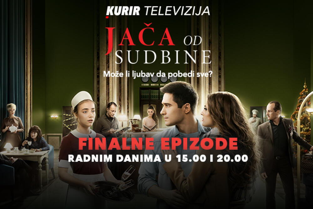 FINALNE EPIZODE SERIJE "JAČA OD SUDBINE" NA KURIR TV! Da li će Nina konačno pronaći sreću o kojoj je sanjala?