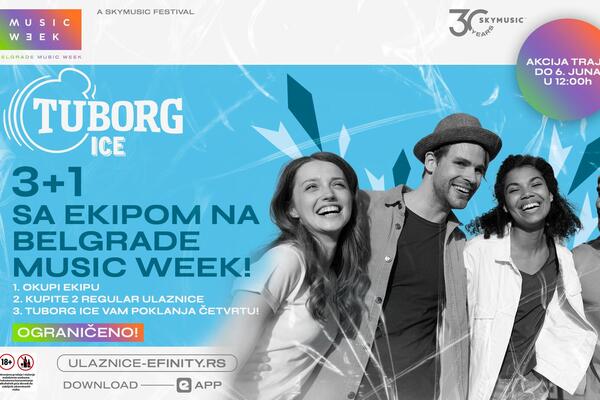 KUPI 3 ULAZNICE za Belgrade Music Week, Tuborg Ice ti POKLANJA ČETVRTU!