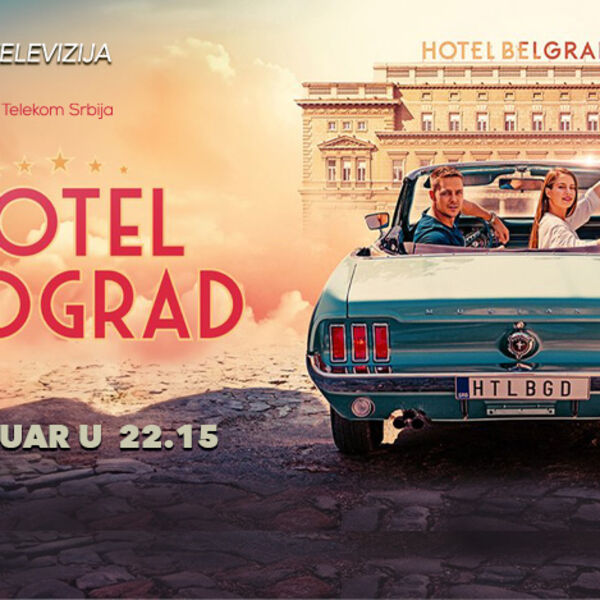 FILM &ldquo;HOTEL BEOGRAD&rdquo; VEČERAS OD 22.15 NA KURIR TELEVIZIJI &ndash; ne propustite komediju u rusko-srpskoj koprodukciji