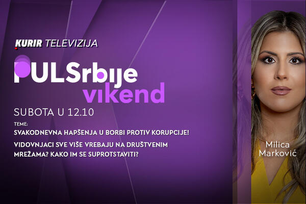 SVAKODNEVNA HAPŠENJA U BORBI PROTIV KORUPCIJE – gledajte u današnjem „Pulsu Srbije vikendu“