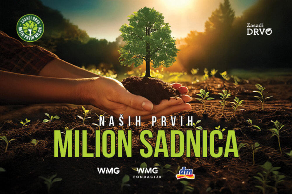 “ZASADI DRVO” -SIMBOL ZAJEDNIŠTVA I ODRŽIVOSTI SADA NA KORAK DO MILION SADNICA