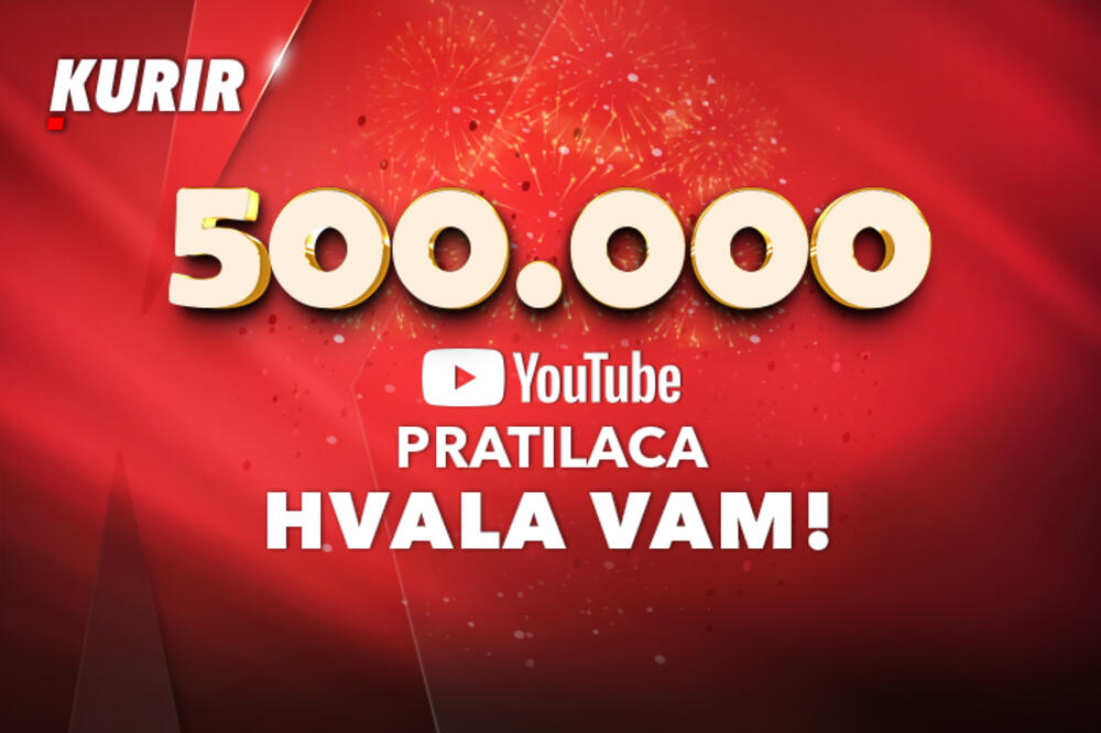 NOVA POBEDA KURIRA – Više od pola miliona pratilaca na Kurir YOUTUBE kanalu!