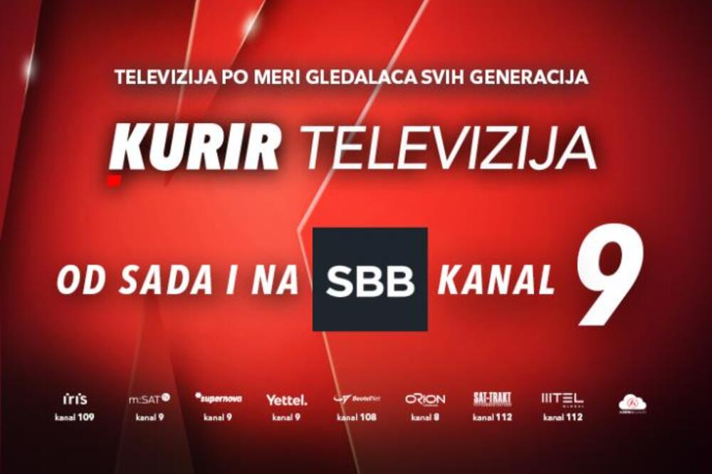 KURIR TELEVIZIJA – OD SADA ĆETE NAS NAĆI I NA KANALU 9 KABLOVSKOG OPERATERA SBB