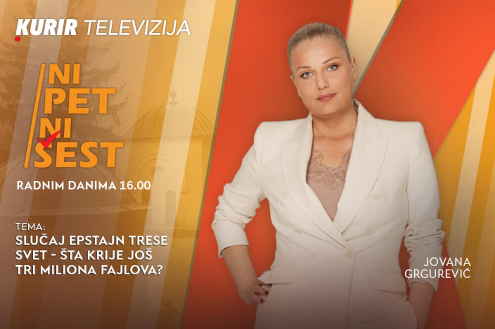 SLUČAJ EPSTAJN TRESE SVET - ŠTA KRIJE JOŠ TRI MILIONA FAJLOVA? - u današnjoj emisiji &ldquo;NI 5 NI 6&rdquo; od 16.00