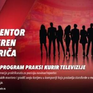 TRAŽIMO NOVU GENERACIJU PRAKTIKANATA KURIR TELEVIZIJE ZA POZICIJU NOVINAR REPORTER &ndash; PREPOZNAJEŠ SE? PRIJAVI SE!