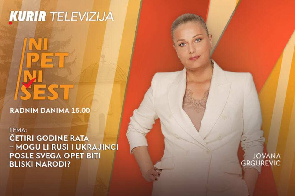 ČETIRI GODINE RATA &ndash; MOGU LI RUSI I UKRAJINCI POSLE SVEGA OPET BITI BLISKI NARODI? - u &ldquo;NI 5 NI 6&rdquo; od 16.0