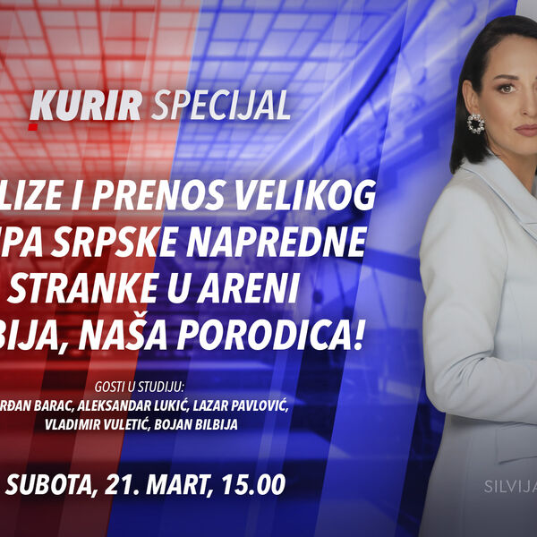SPECIJAL &ldquo;SRBIJA, NAŠA PORODICA!&rdquo; OD 15.00 NA KURIR TELEVIZIJI
