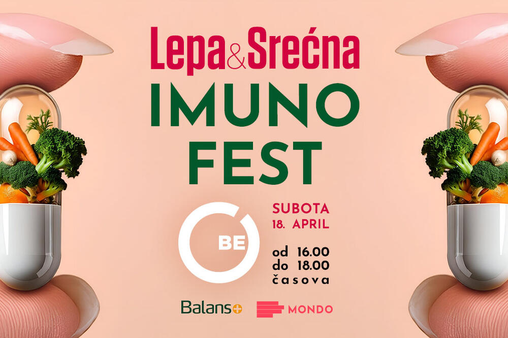 Prolećni Imuno Fest u organizaciji magazina &bdquo;Lepa&Srećna&ldquo;