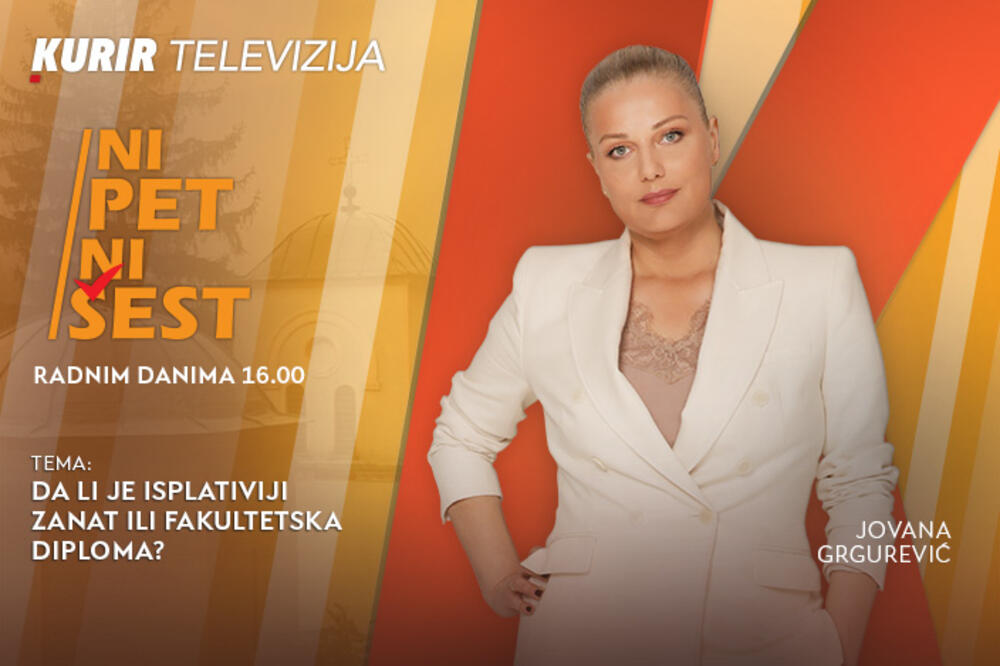 DA LI JE ISPLATIVIJI ZANAT ILI FAKULTETSKA DIPLOMA? - u današnjoj emisiji &ldquo;NI 5 NI 6&rdquo; od 16.00