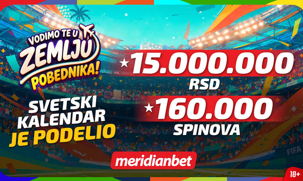 Meridian podelio milione, a pred meč Francuska – Maroko sprema spektakl koji se ne propušta!