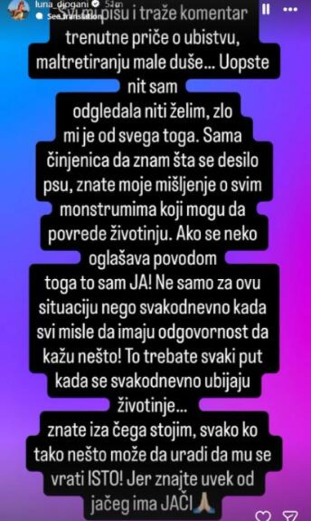 "ZLO MI JE, DA MU SE VRATI ISTO": Luna Đogani se hitno oglasila zbog UBISTVA PSA! Evo šta je rekla o MONSTRUMU