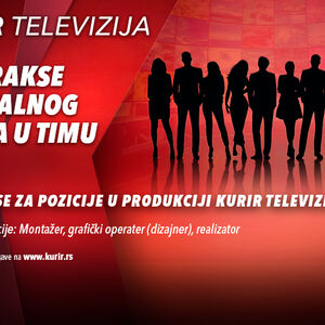 OD PRAKSE DO STALNOG MESTA U TIMU: KURIR TELEVIZIJA OTVARA VRATA NOVOM TALASU PRODUKCIJSKIH TALENATA &ndash; PRIJAVI SE!