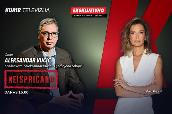 DANAS OD 16.00 NA KURIR TV EMISIJA &bdquo;NEISPRIČANO&ldquo; SA ALEKSANDROM VUČIĆEM, ekskluzivna emisija o kojoj se priča