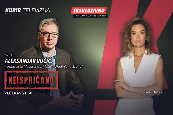 EKSKLUZIVNO: ALEKSANDAR VUČIĆ NA KURIR TV, U EMISIJI &ldquo;NEISPRIČANO&rdquo;-PRIČA O PORODICI,PRIJATELJIMA I POLITIČKOJ BORBI