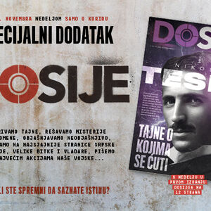 OD 1. NOVEMBRA NEDELJOM, SAMO U DNEVNIM NOVINAMA KURIR: SPECIJALNI DODATAK DOSIJE
